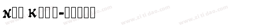 New Kansas字体转换
